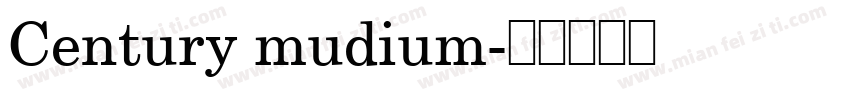 Century mudium字体转换
